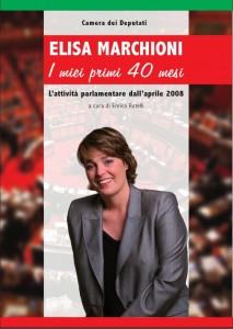 La copertina de I miei primi 40 mesi, di Elisa Marchioni, a cura di Enrico Rotelli